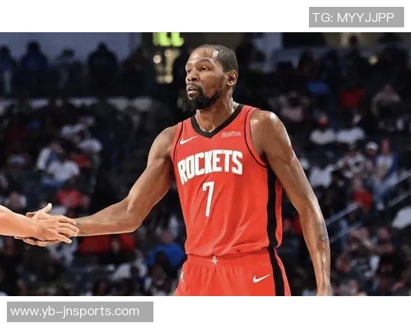 杜兰特赞伊森独特影响力每场比赛总能带来惊喜表现